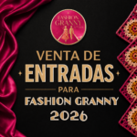 Fashion Granny Chile 2026 – Venta de Entradas